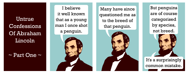 Lincoln’s Penguin - Part One