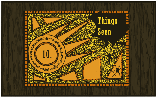 10. Things Seen