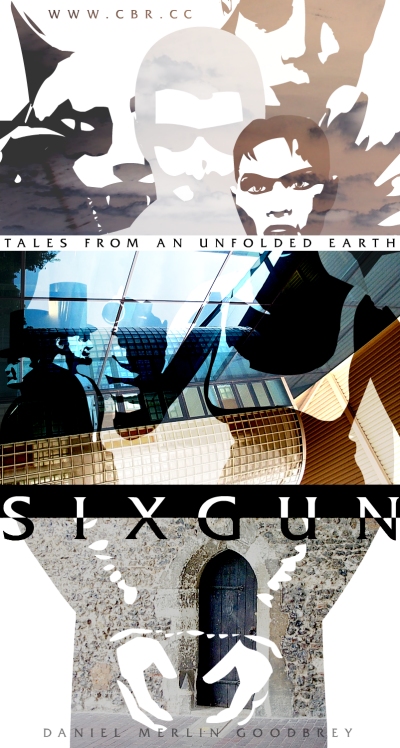 Sixgun: Tales From An Unfolded Earth
